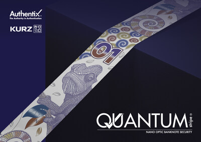 Authentix Inc. 與 LEONHARD KURZ Stiftung & Co. KG. 簽署合作與授權協議以提供大規模 QUANTUM stripe™ 生產